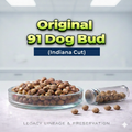 Dog Bud S1 ( Indiana Cut )